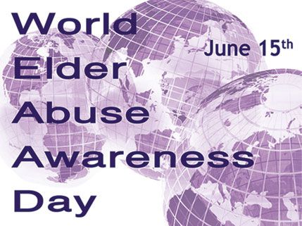 World Elder Abuse Awareness Day June 15th